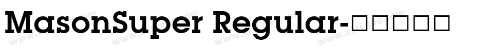 MasonSuper Regular字体转换